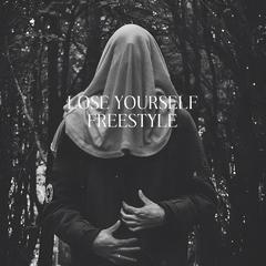 Lose Yourself Freestyle