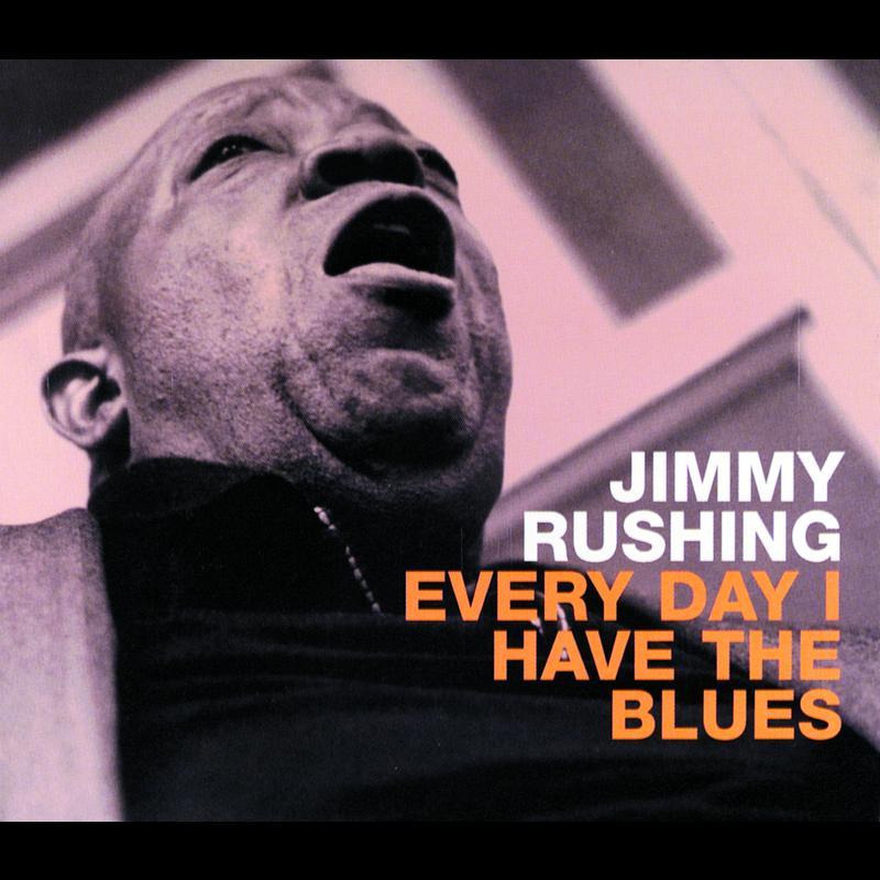 Every Day I Have the Blues