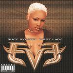 Let There Be Eve...Ruff Ryders' First Lady专辑