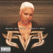 Let There Be Eve...Ruff Ryders' First Lady专辑