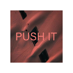 PUSH IT专辑