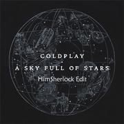 A Sky Full of Stars （Radio Edit）