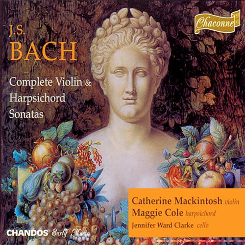 BACH, J.S.: Sonatas for Violin and Harpsichord (Complete) (Mackintosh, Cole)