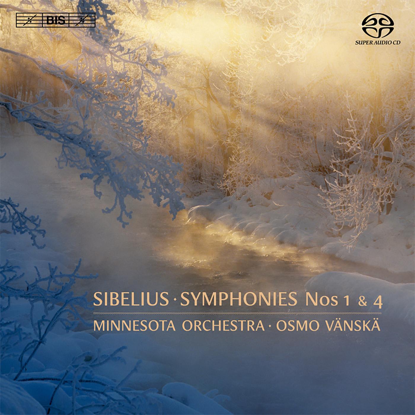 SIBELIUS, J.: Symphonies Nos. 1 and 4 (Minnesota Orchestra, Vanska)