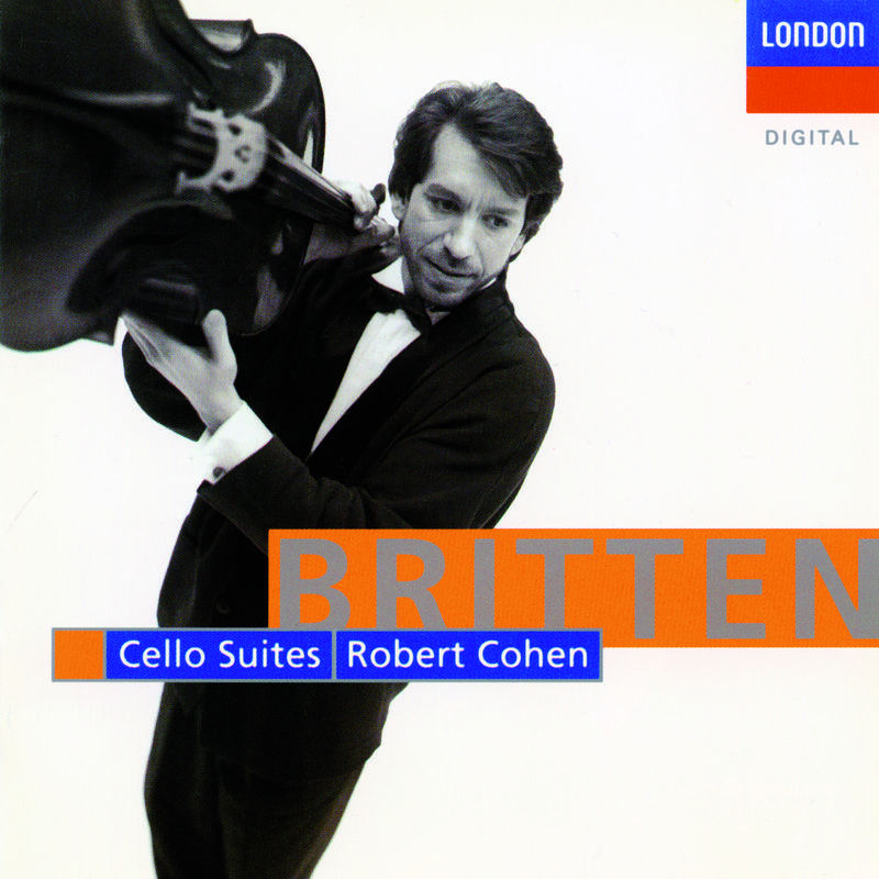 Robert Cohen - Suite for cello No.1, Op.72:Bordone: Moderato quasi recitativo