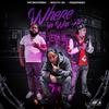 South3x - Where ya was at (feat. FATBOY PESO & PESOPESO)