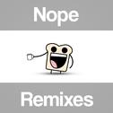 Nope (Remixes)专辑