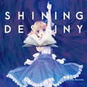 Shining Destiny 专辑