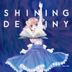 Shining Destiny 专辑