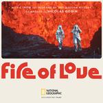 Fire of Love (Music From and Inspired by the Motion Picture)专辑