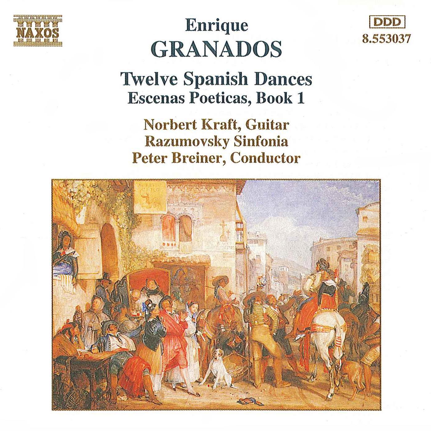 GRANADOS: Spanish Dances / Escenas Poeticas