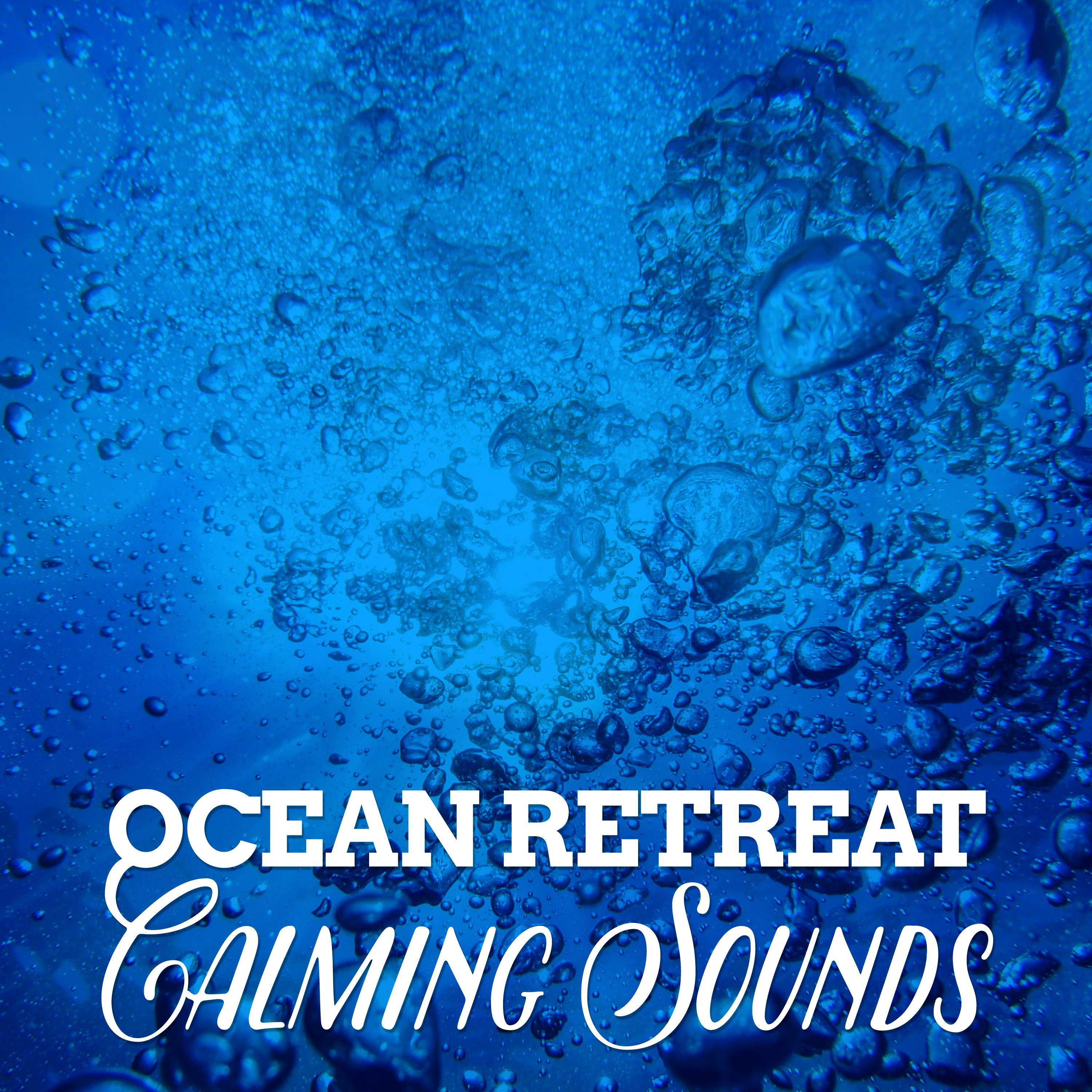 Ocean Retreat: Calming Sounds专辑