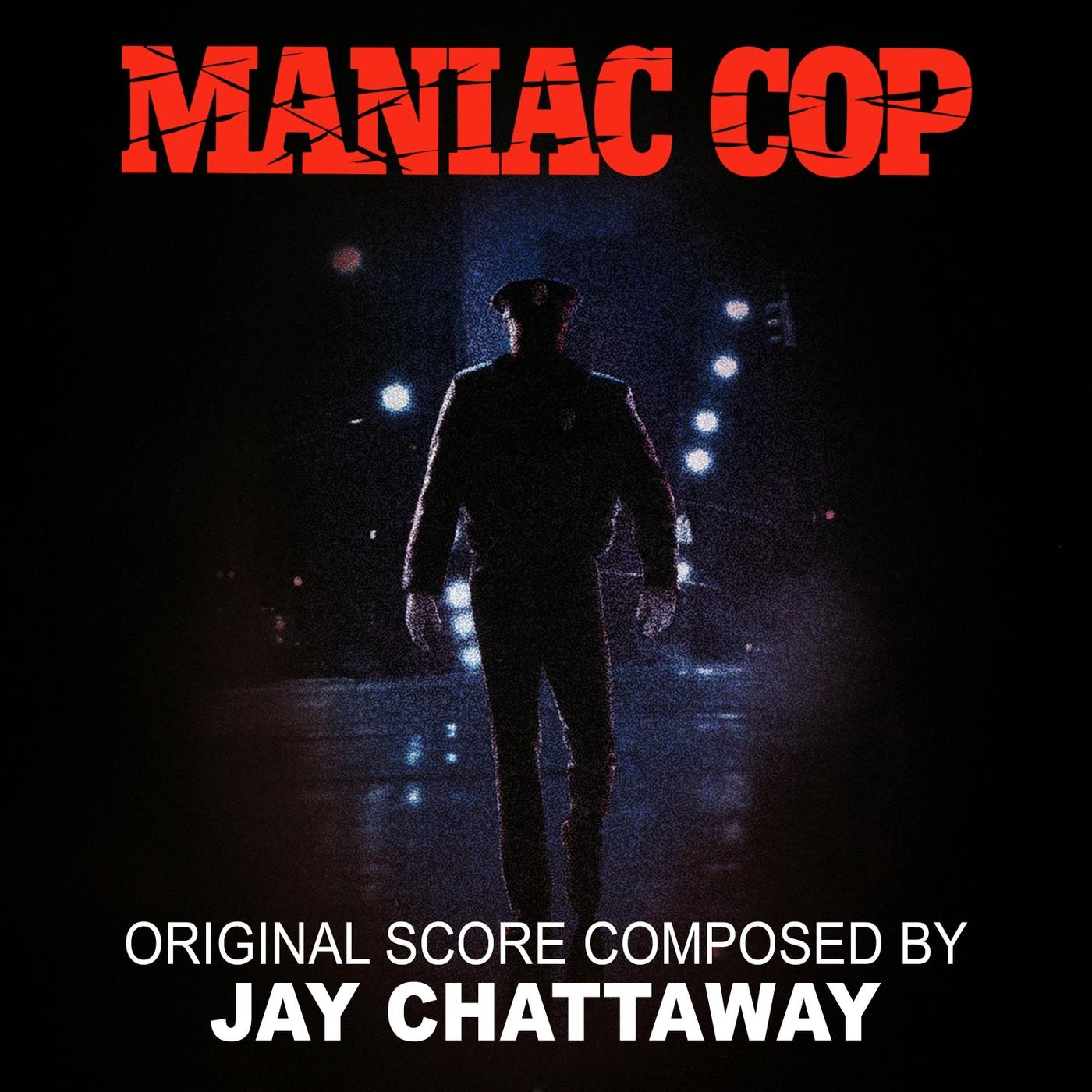 Maniac Cop (Original Motion Picture Soundtrack)
