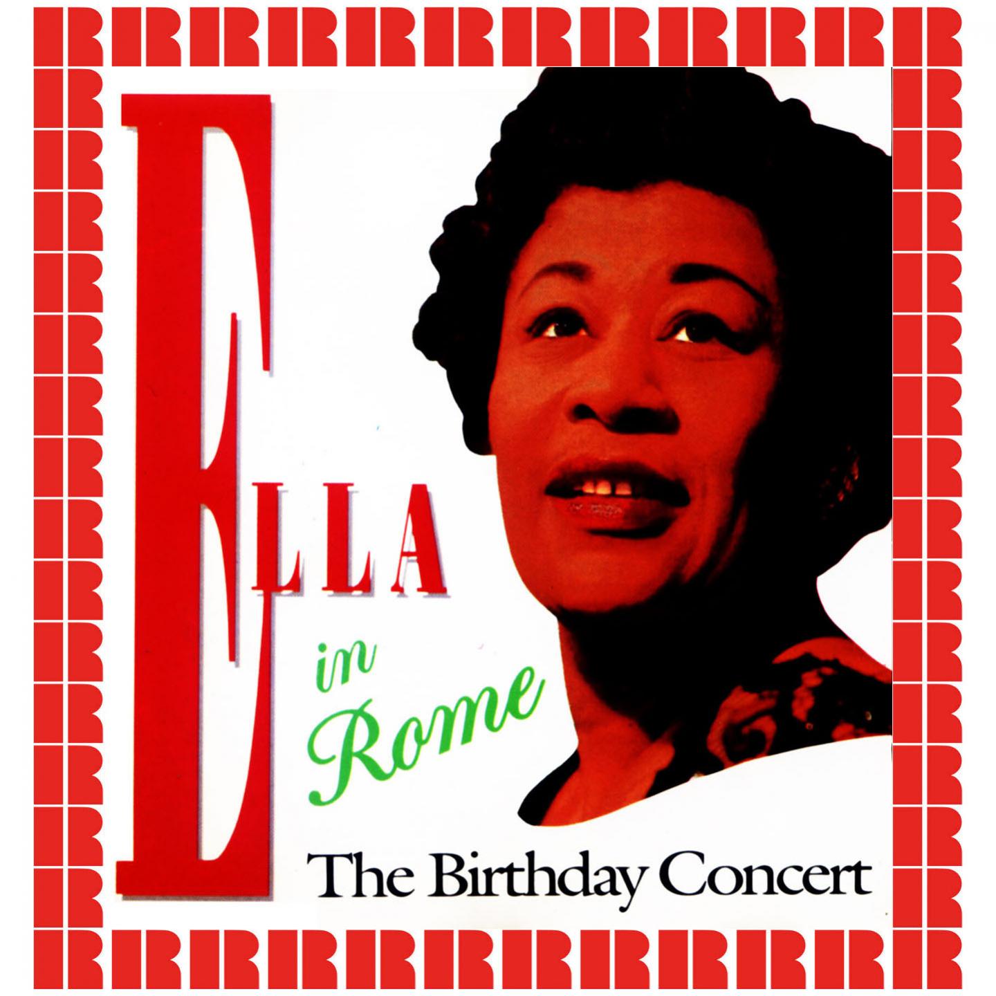 Ella in Rome: The Birthday Concert (Hd Remastered Edition)专辑