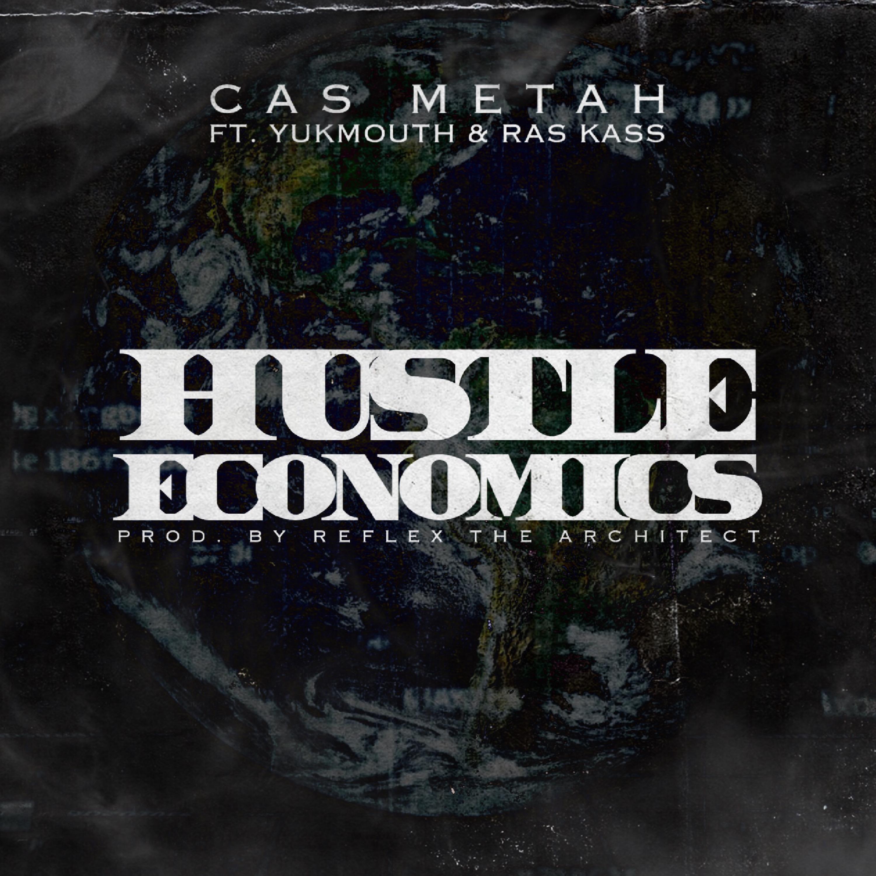 Hustle Economics (feat. Yukmouth & Ras Kass)