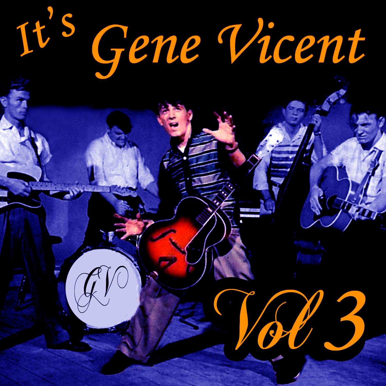 It's Gene Vincent Vol 3