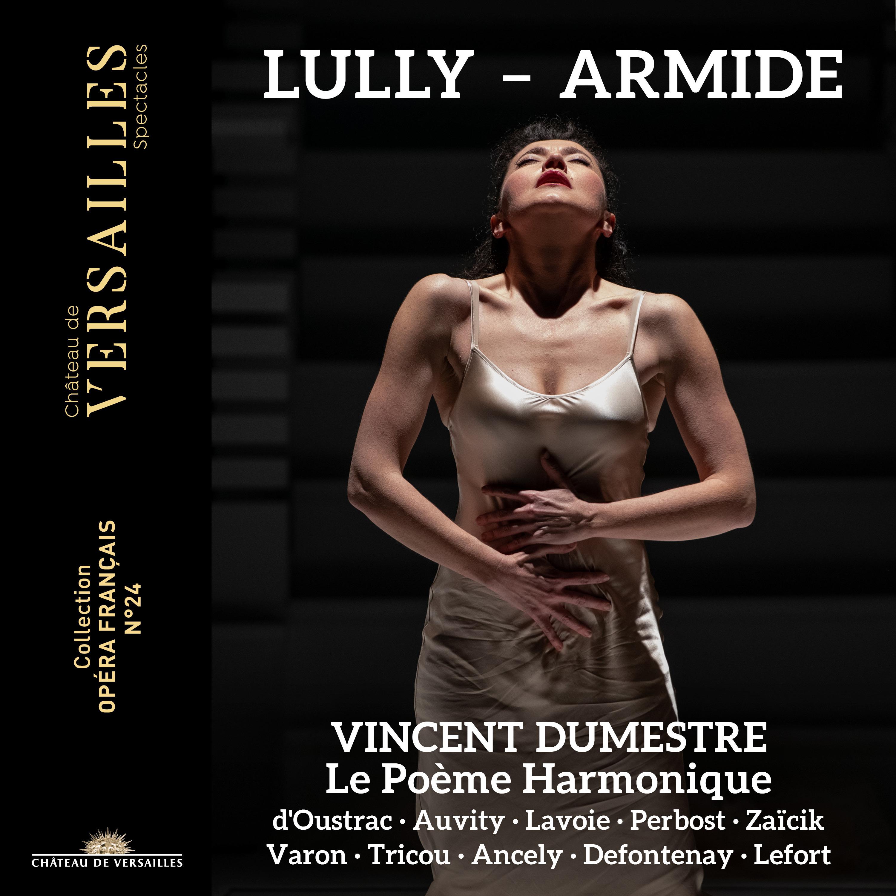 Vincent Dumestre - Armide, LWV 71, Act I Scene 1: Dans un jour de triomphe (Phénice, Sidonie, Armide)