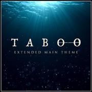 Taboo - Extended Main Theme