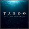 Taboo - Extended Main Theme专辑