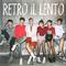 Retro, Il Lento专辑