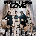 Kill This Love