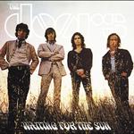 Waiting For The Sun [40th Anniversary Mixes]专辑