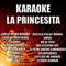 Karaoke la Princesita专辑