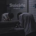 Suicide(Freestyle)