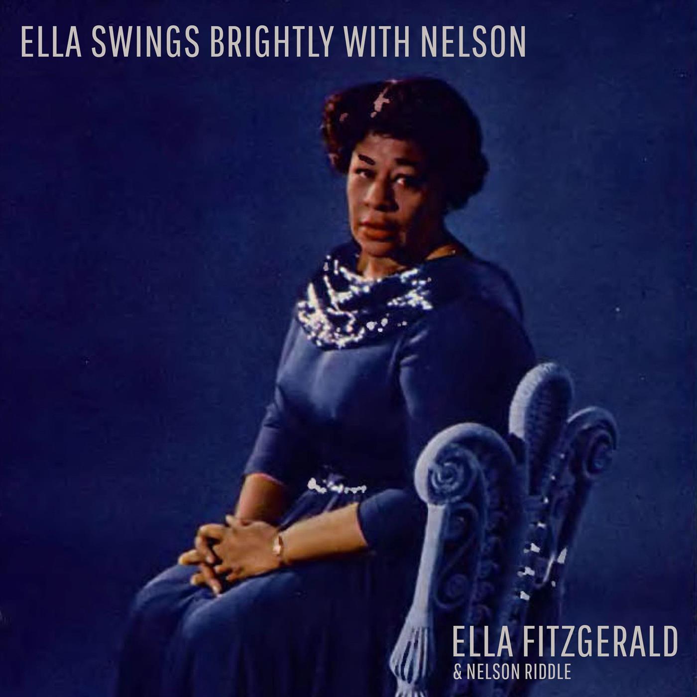 Ella Swings Brightly With Nelson