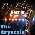 Pop Elite: Best Of The Crystals