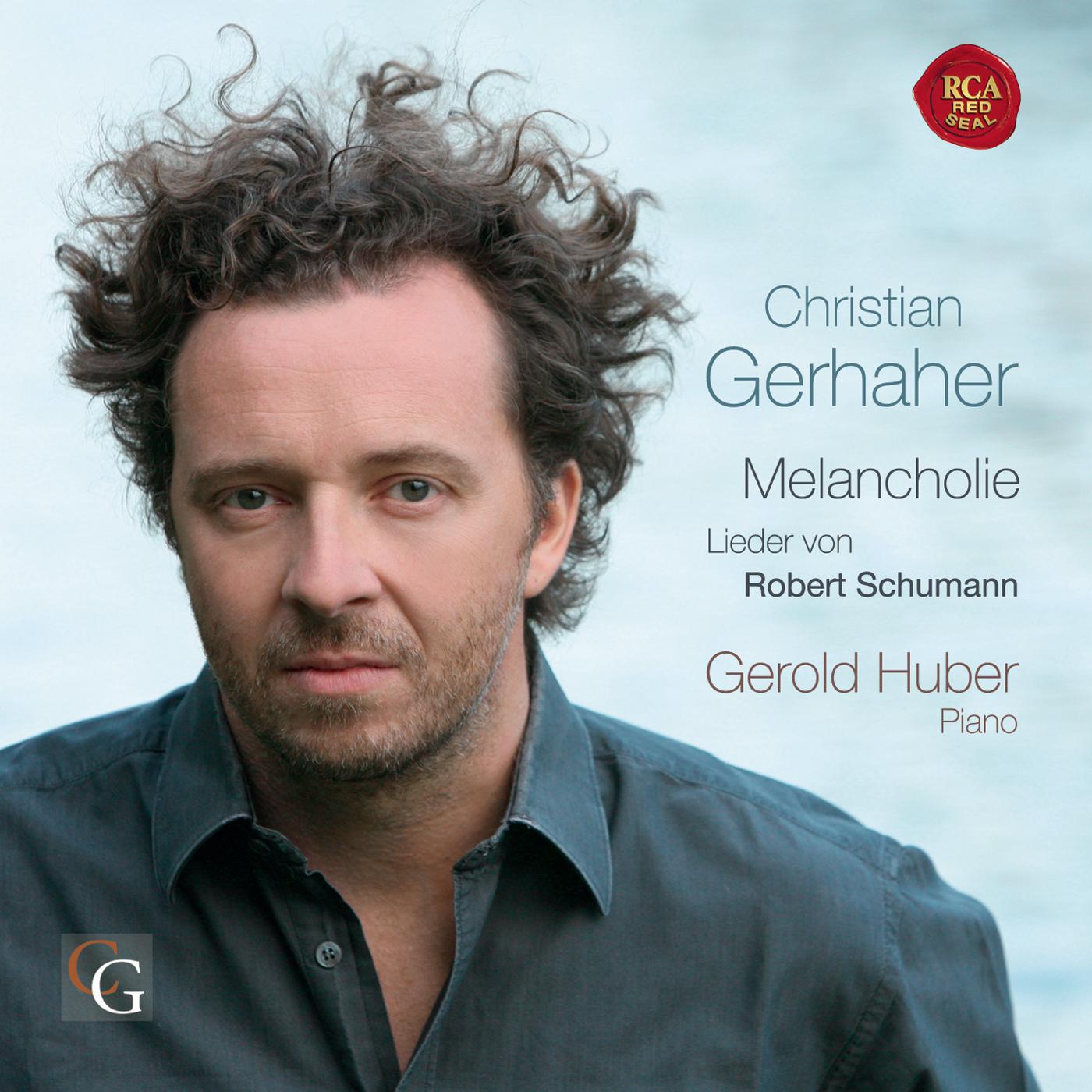 Schumann: Lieder - Melancholie