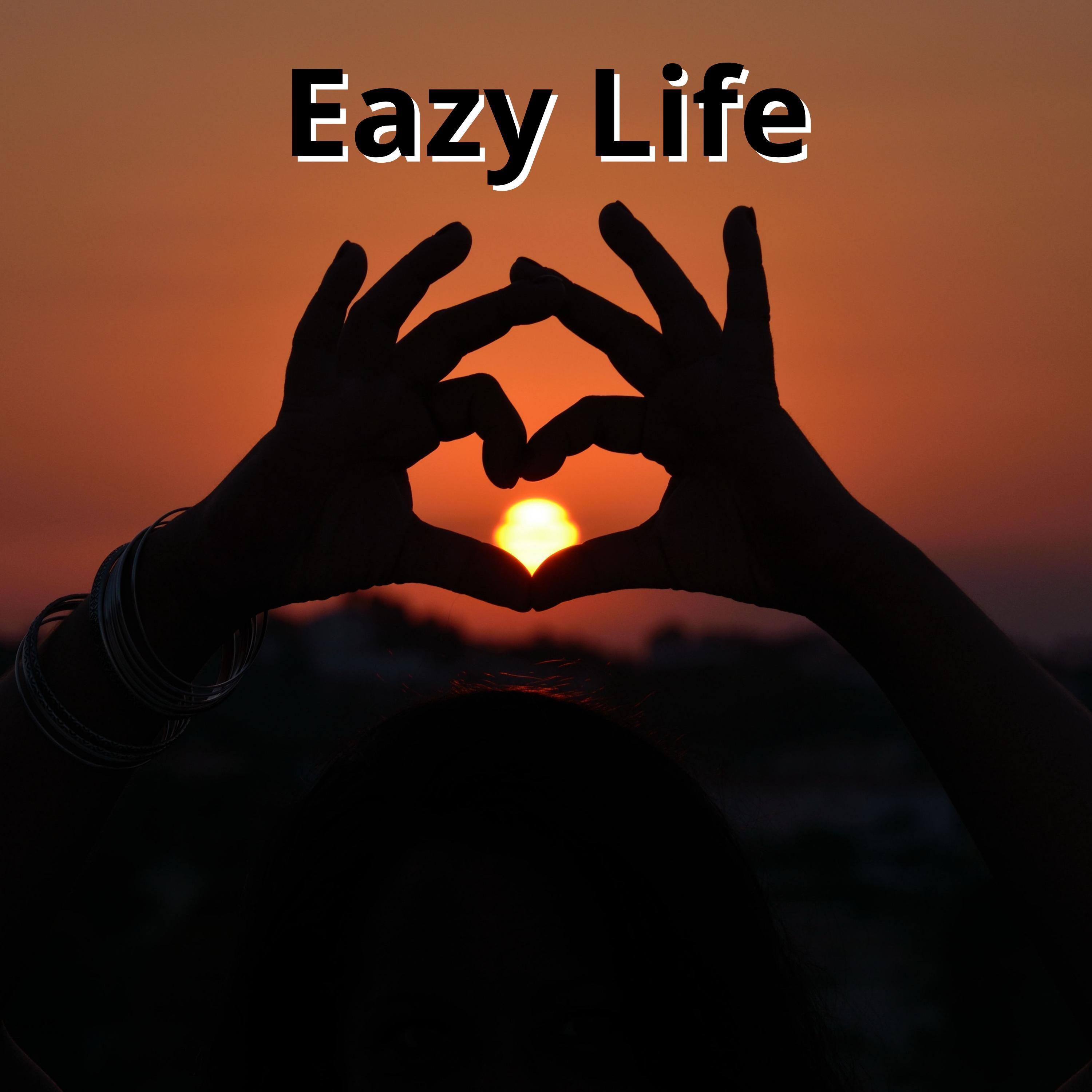 Eazy Life