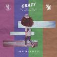 Crazy (Remixes - Pt. 2)