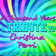 A Thousand Years (A Tribute to Christina Perri) - Single