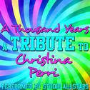 A Thousand Years (A Tribute to Christina Perri) - Single专辑