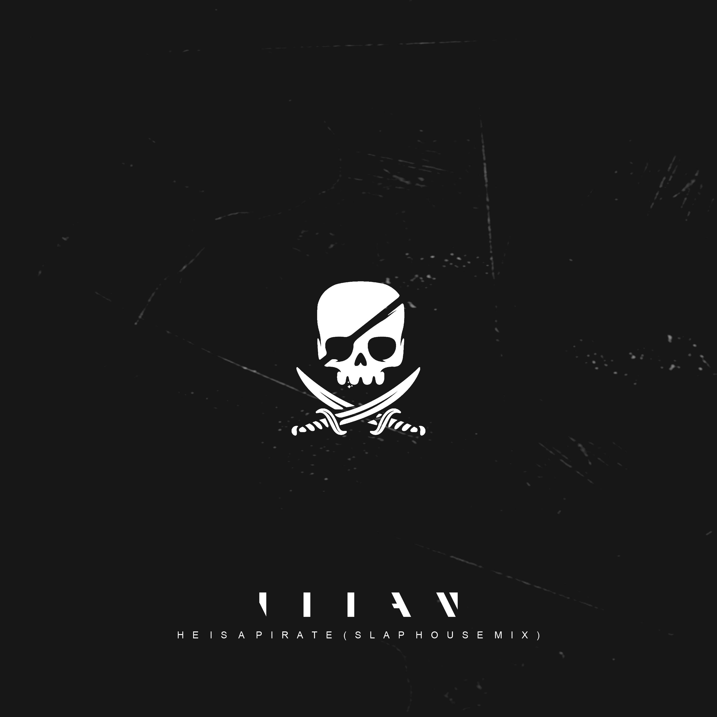 He Is a Pirate (Slap House Mix)