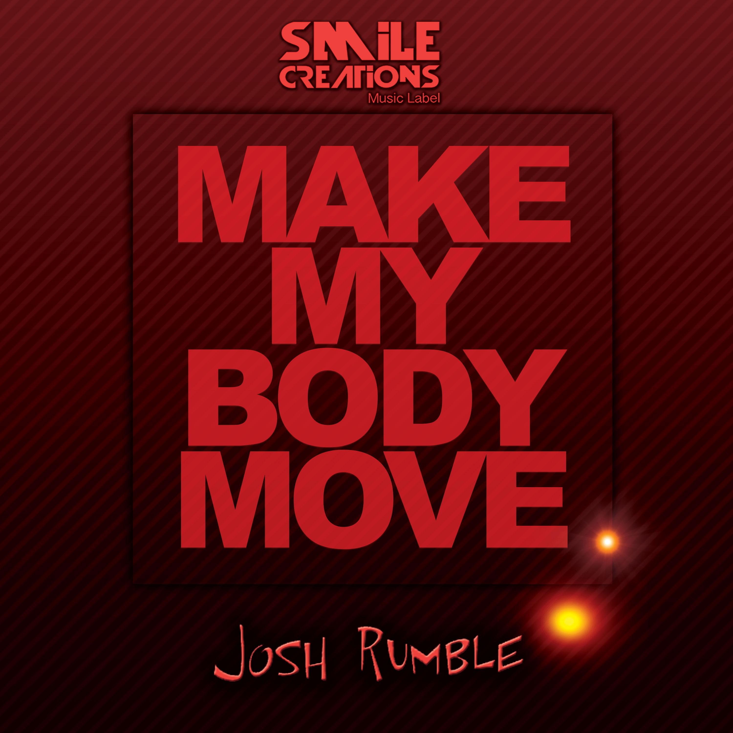 Make My Body Move