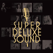 Super Deluxe Sound I