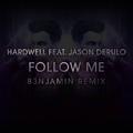 Follow Me (B3NJAMIN Remix)