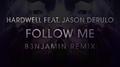 Follow Me (B3NJAMIN Remix)专辑