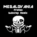 Megalovania (ProNac Dubstep Remix)专辑