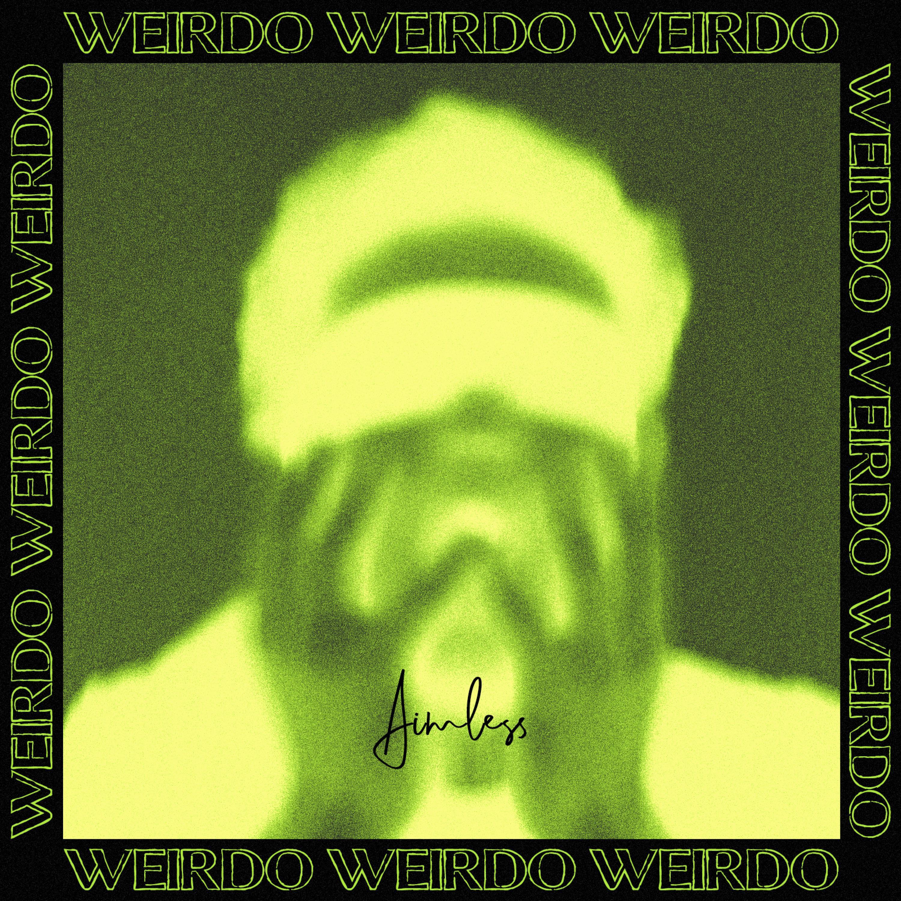 weirdo
