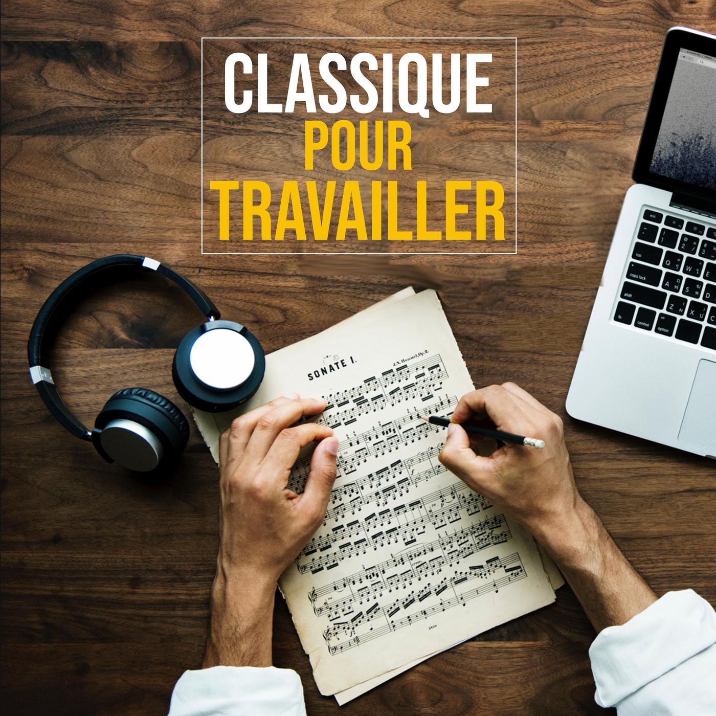 Musique classique pour travailler, lire, dormir专辑