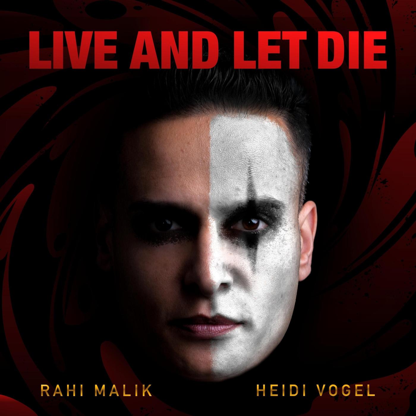Live and Let Die (feat. Heidi Vogel)