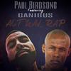 Paul Birdsong - Actual Rap (feat. Canibus)