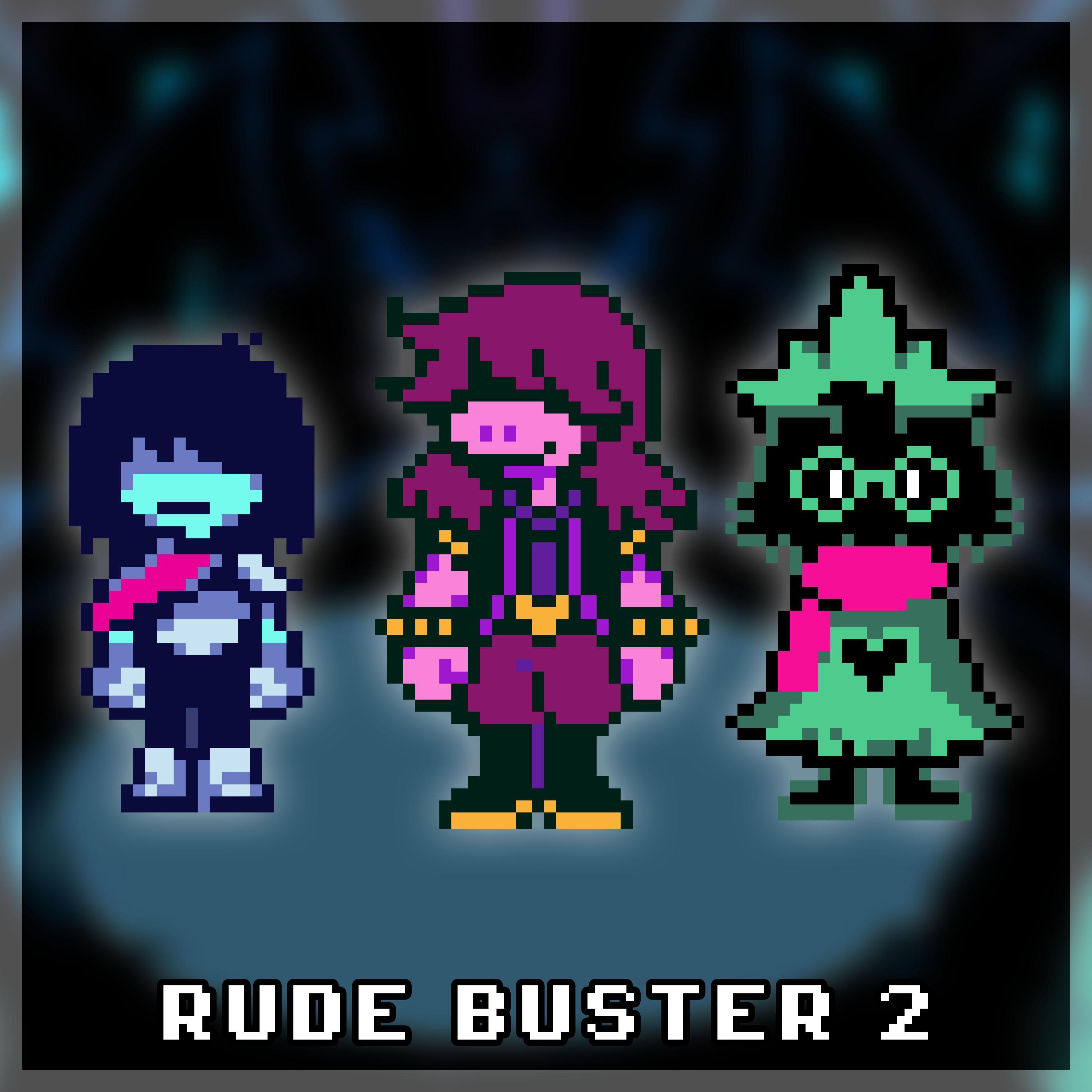 Rude Buster 2