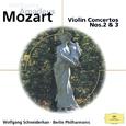 Mozart: Violin Concertos Nos. 2 & 3; Adagio KV261; Rondos KV269 & 373