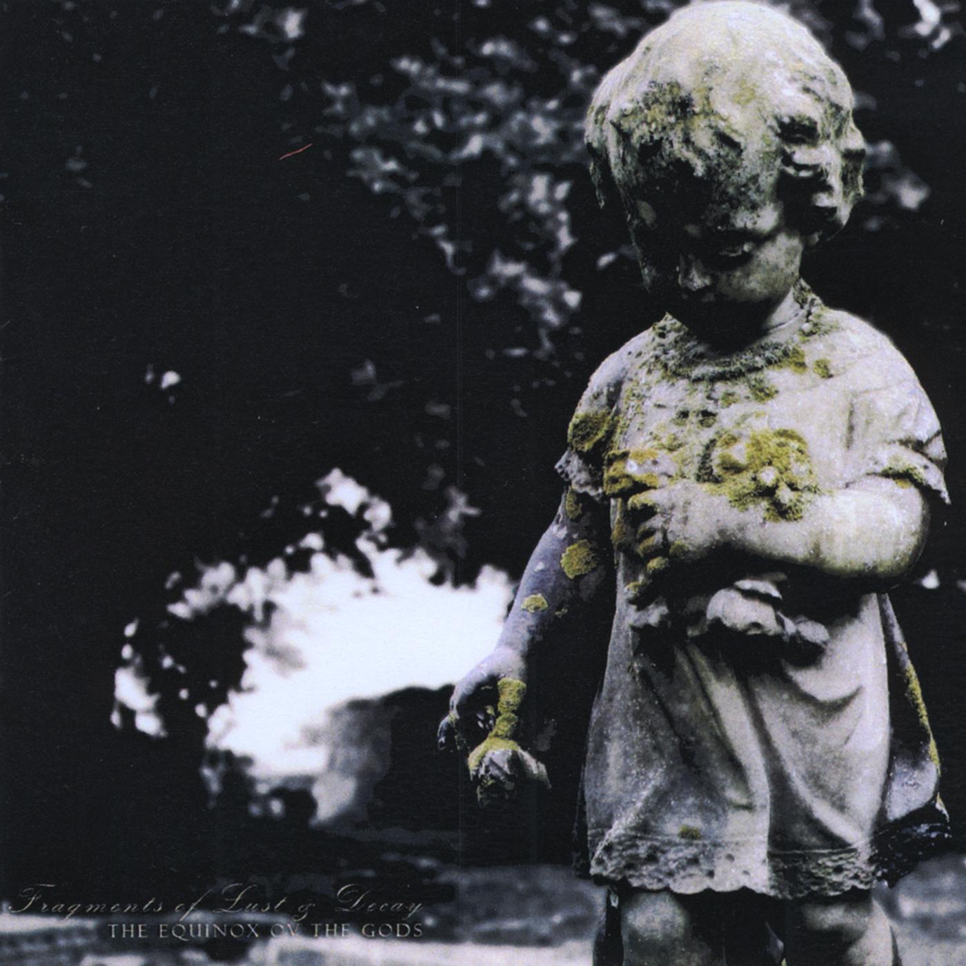 Fragments Of Lust And Decay
