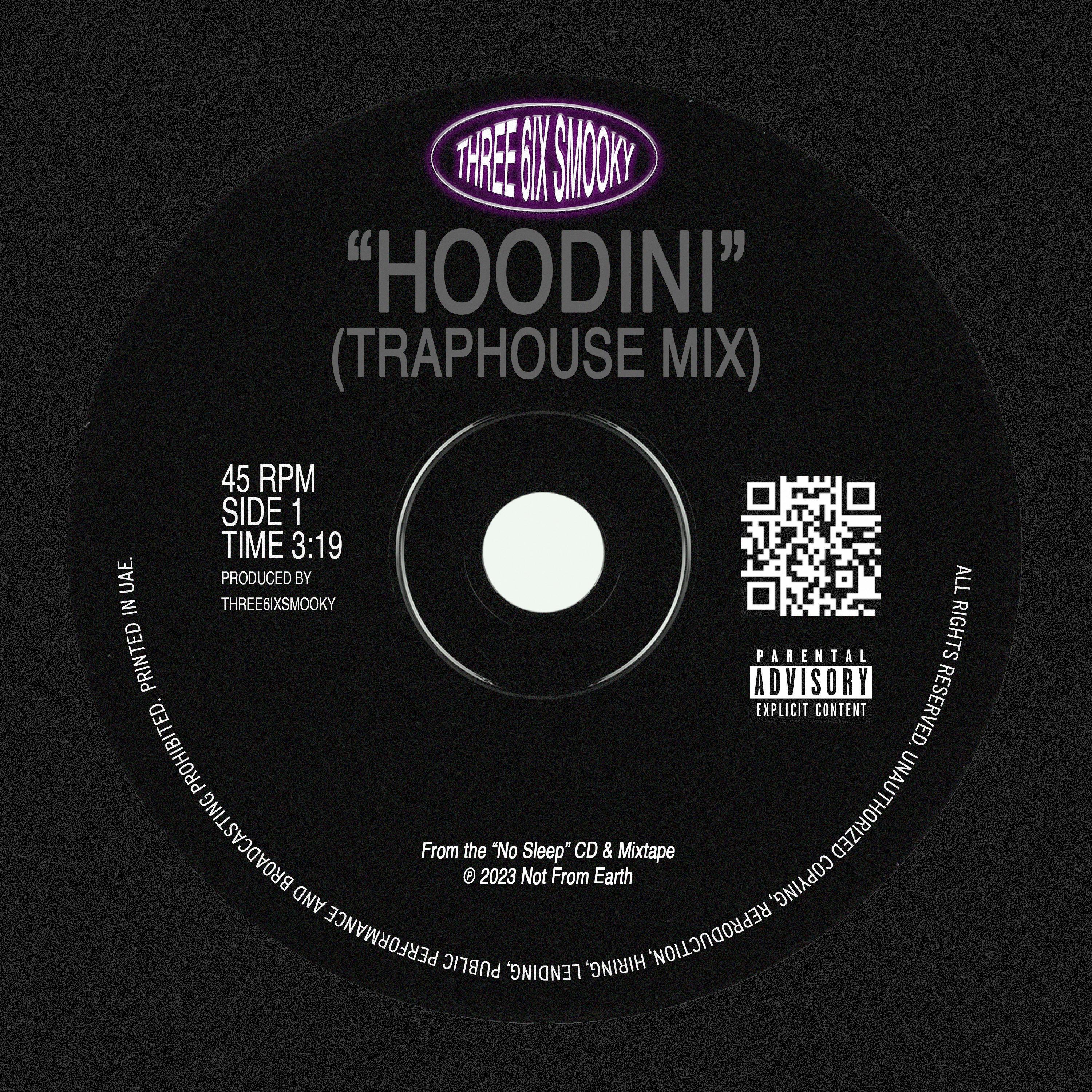 Three6ixsmooky - HOODINI (TRAPHOUSE MIX)