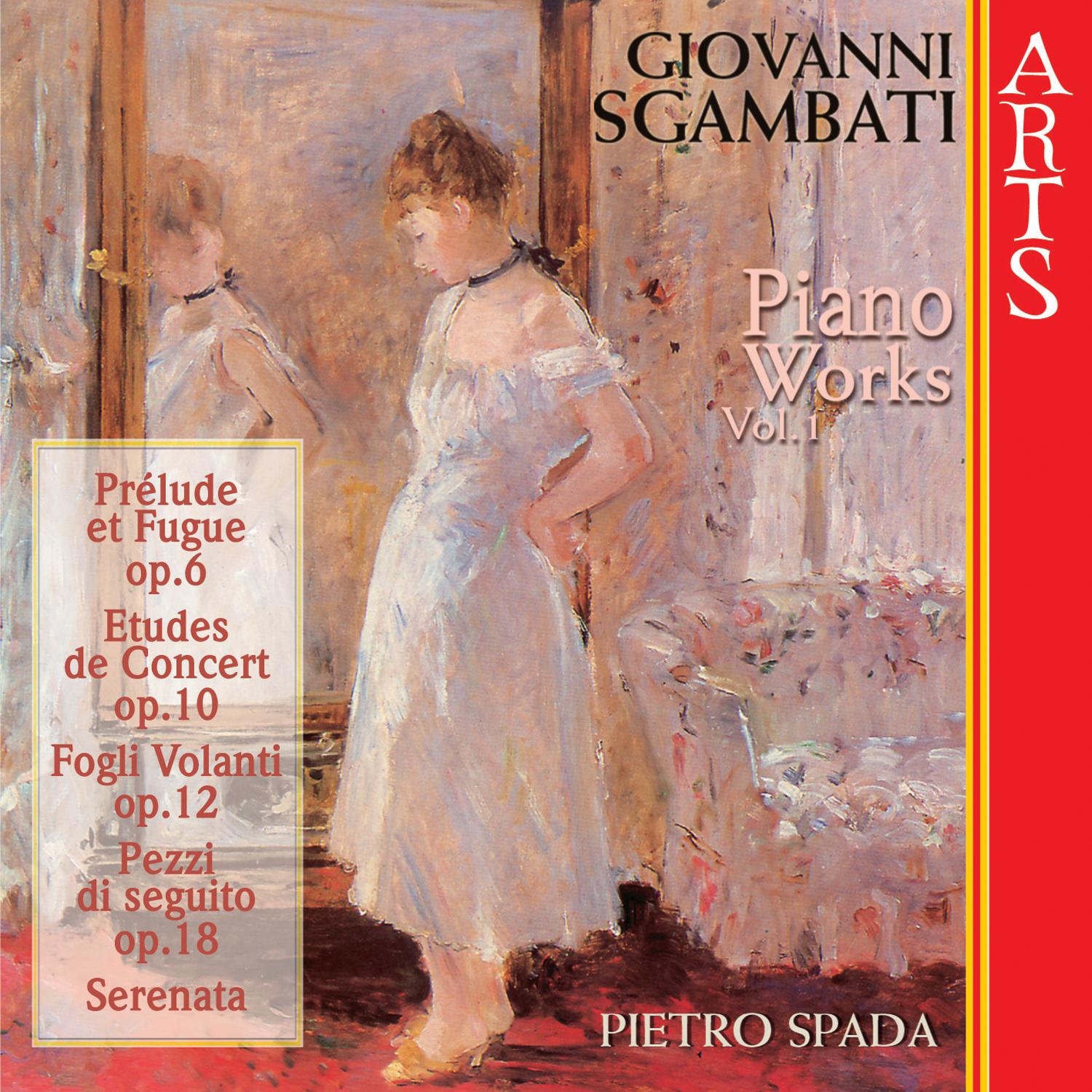 Sgambati: Complete Piano Works - Vol. 1